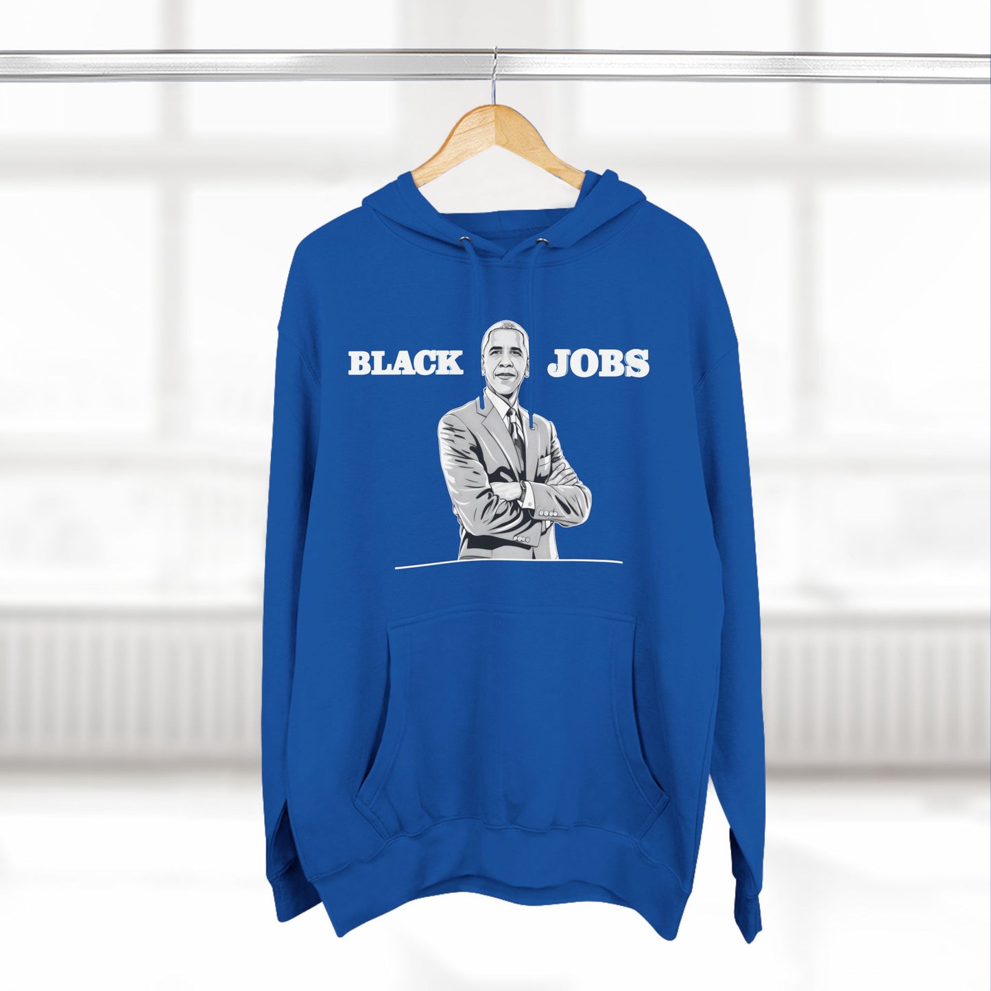 BLUE HOODIE PRESIDENT OBAMA BLACK JOBS