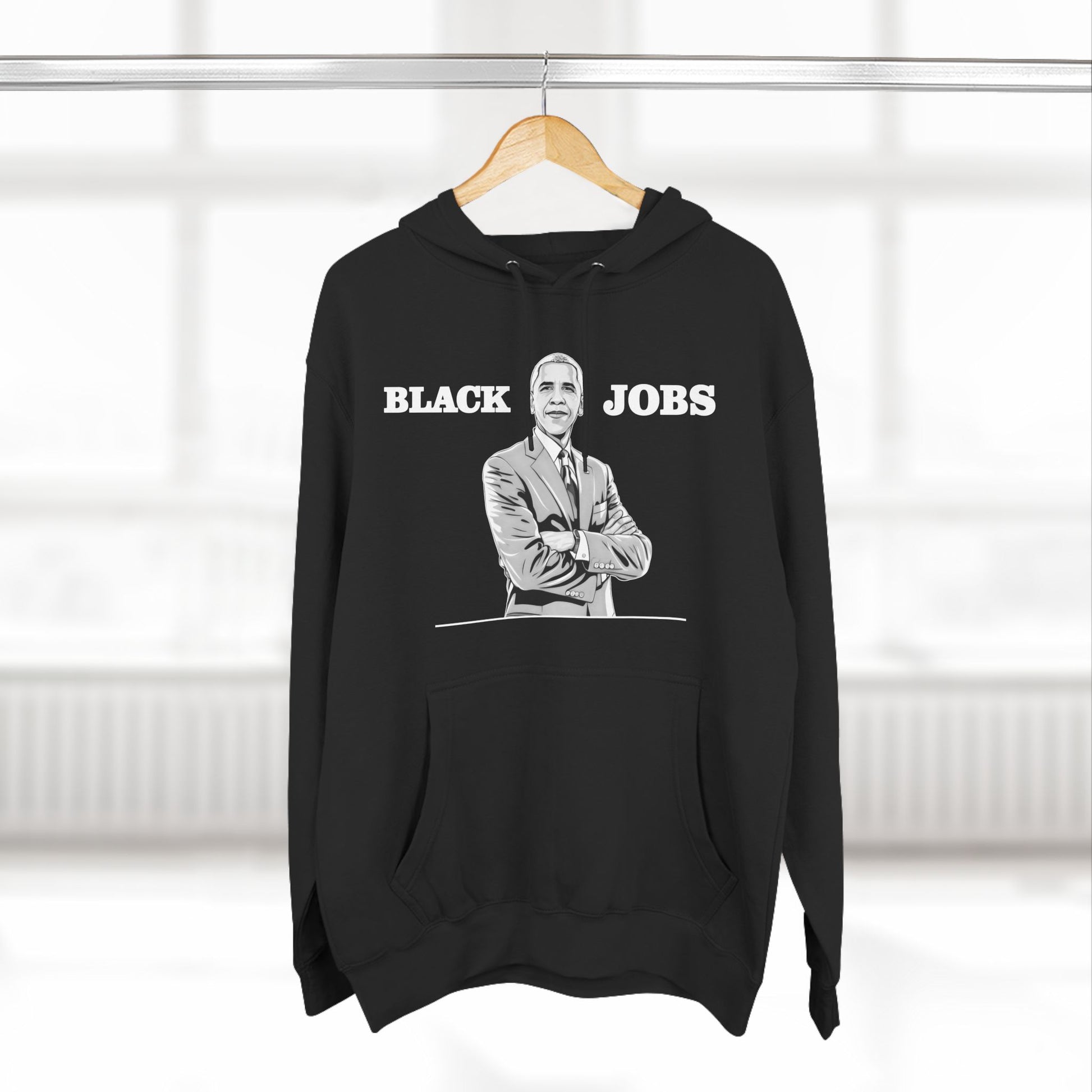 BLACK HOODIE PRESIDENT OBAMA BLACK JOBS